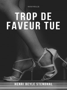 eBook: Trop de Faveur Tue