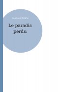 eBook: Le paradis perdu