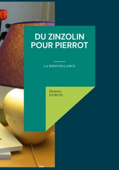 eBook: Du Zinzolin Pour Pierrot
