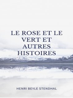eBook: Le Rose et le Vert et autres histoires
