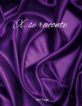 ebook: X. se raconte