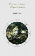 eBook: Cartes postales d'âme à âmes