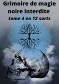 eBook: Grimoire de magie noire interdite