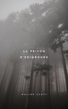 ebook: La Prison d'Édimbourg