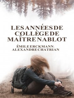 eBook: Les années de collège de maître Nablot