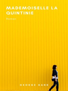 ebook: Mademoiselle La Quintinie