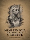 ebook: Mimi Pinson, Profil de Grisette