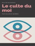 eBook: Le Culte du Moi