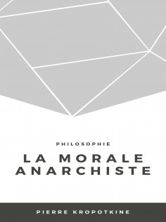 ebook: La morale anarchiste