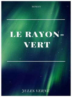 eBook: Le Rayon-Vert