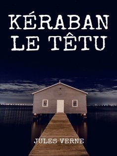ebook: Kéraban le Têtu