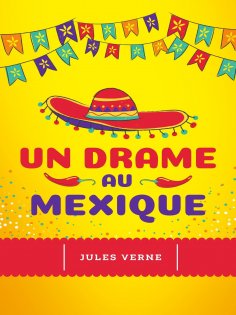 ebook: Un drame au Mexique