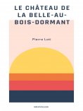 ebook: Le Château de la Belle-au-Bois-Dormant