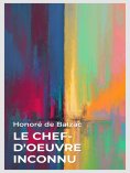 eBook: Le Chef-d'Oeuvre Inconnu