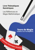 eBook: Tours de magie, systèmes de numération de bases 3 ou 4 ou négatives.
