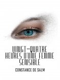 eBook: Vingt-quatre heures d'une femme sensible