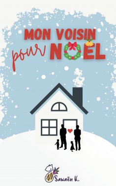 ebook: Mon Voisin pour Noël