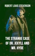 eBook: The Strange Case Of Dr. Jekyll And Mr. Hyde