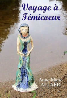 ebook: Voyage à Fémicoeur