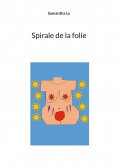 ebook: Spirale de la folie