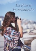 eBook: La Rom et la commissaire