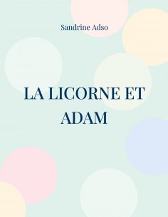 ebook: La Licorne et Adam
