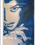 eBook: Quand je suis seul, je me sens bleu