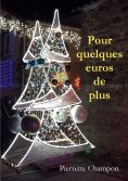 ebook: Pour quelques euros de plus