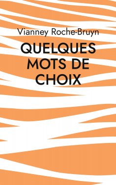 eBook: Quelques Mots de choix