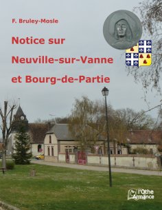 eBook: Notice sur Neuville et Bourg-de-Partie