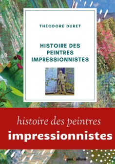eBook: Histoire des peintres impressionnistes