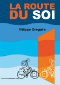 eBook: La Route du Soi