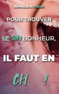 eBook: Pour trouver son bonheur, il faut en chier !