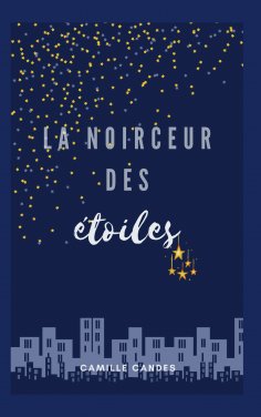 eBook: La Noirceur Des Etoiles