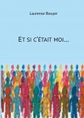 eBook: Et si c'était moi...