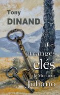 ebook: Les étranges clés de Monsieur Juliano