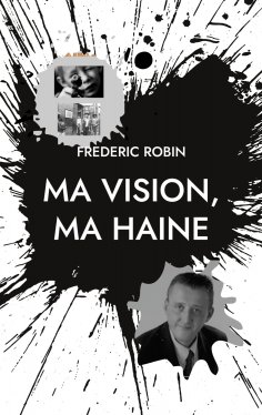 eBook: Ma vision, ma haine