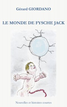 eBook: Le monde de Fysche Jack