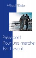 eBook: Passeport: Pour une marche par l'esprit