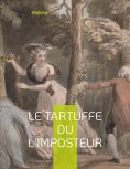 eBook: Le Tartuffe ou l'Imposteur