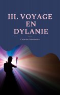 eBook: III. VOYAGE EN DYLANIE