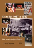eBook: 13 juillet 1967 à 1989