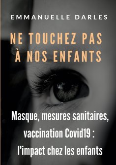eBook: Ne touchez pas à nos enfants