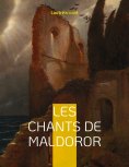 eBook: Les chants de Maldoror