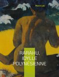 ebook: Rarahu, idylle polynésienne
