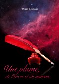 eBook: Une plume, de l'encre et un univers