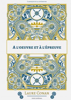 ebook: A l'oeuvre et à l'épreuve