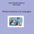 eBook: Petites histoires à la campagne