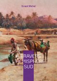 eBook: À travers l'hémisphère sud