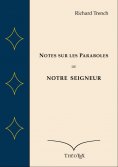 eBook: Notes sur les Paraboles de Notre Seigneur